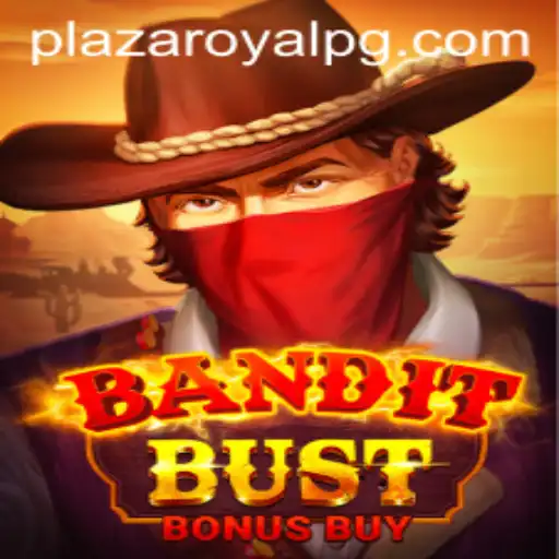 Unveil the Thrills of BanditBustBonusBuy: An Epic Adventure Awaits